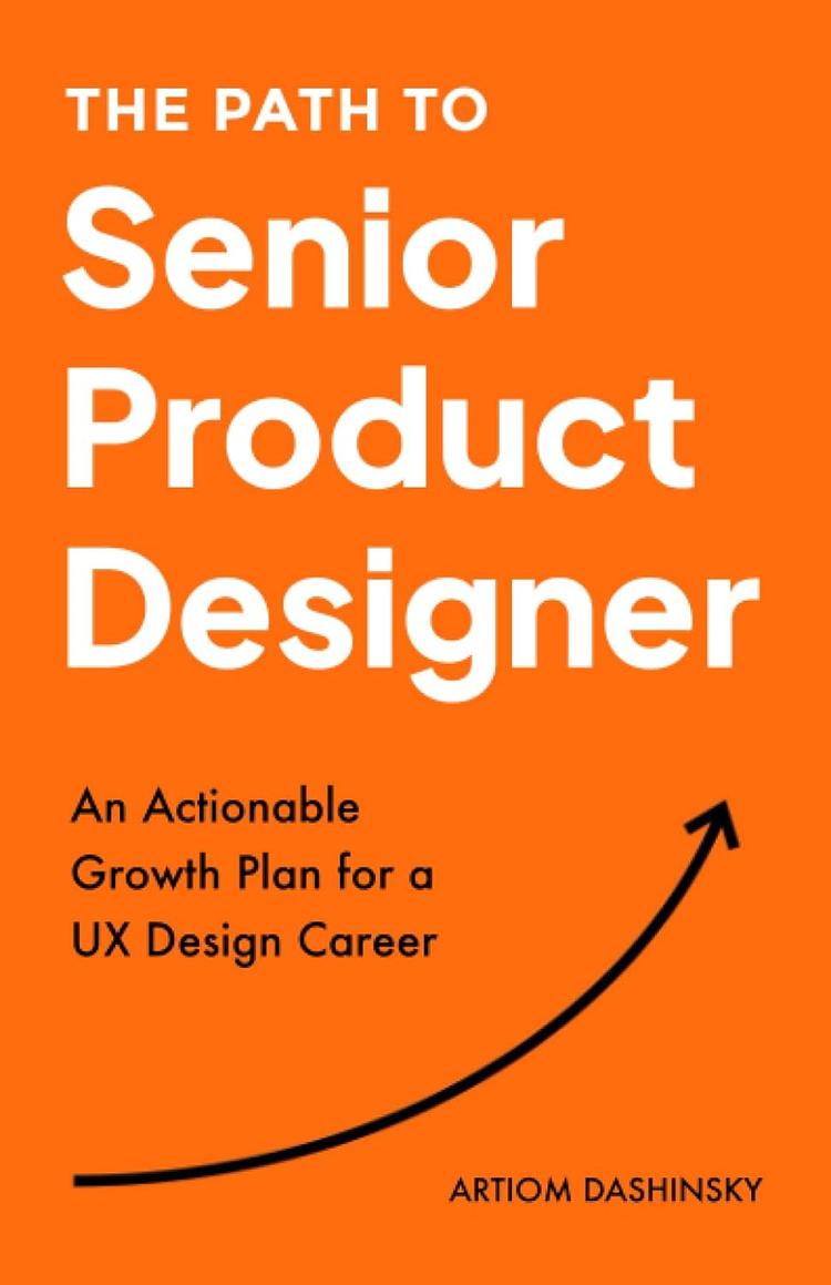 The Path to Senior Product Designer book cover